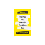 Load image into Gallery viewer, I Seized The Wrong F**king Day Shower Steamer Two Pack