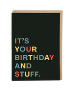Load image into Gallery viewer, Cath Tate - Birthday and Stuff - Birthday Card