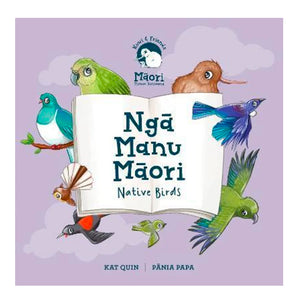 Ngā Manu Maori- Native Birds