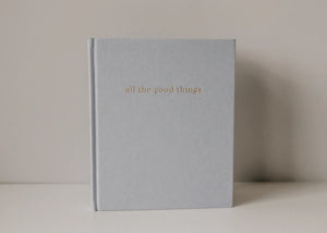 All the good things- Family Gratitude Journal