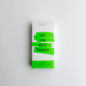 SEE YOU NEXT TUESDAY - SHOWER STEAMER 3 PACK