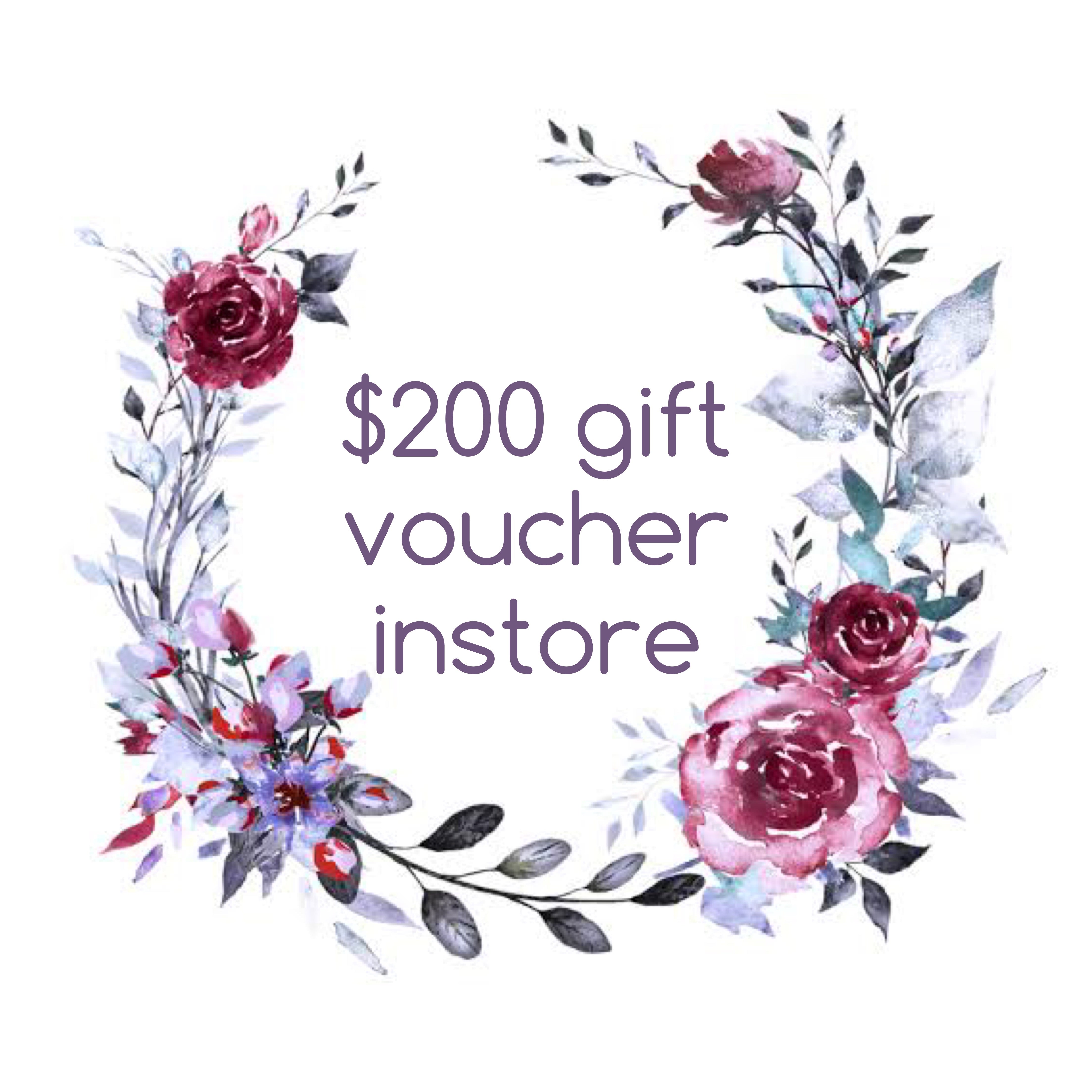 $200 Gift voucher instore