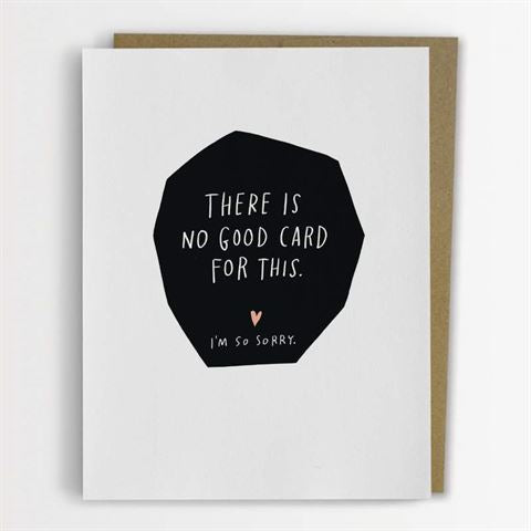 Emily McDowell & Friends - No Good Card - Empathy Card